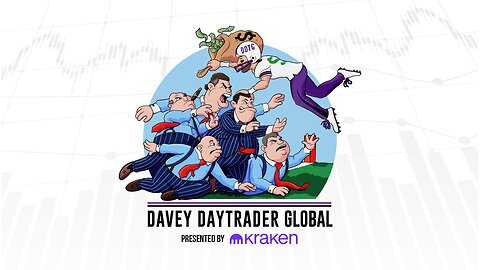 Davey Day Trader Presented by Kraken - July 22, 2024